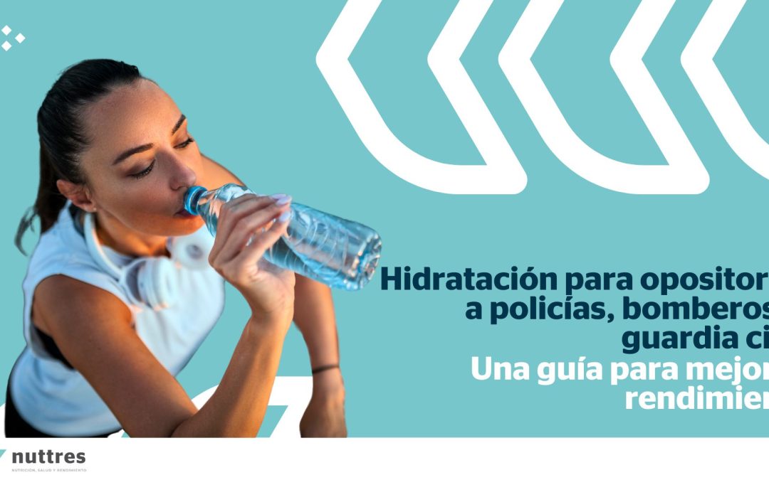 Desafiando la Deshidratación: Guía para opositores a Policía o Bombero